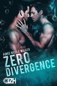 bokomslag Zero Divergence: Zero Hour Book Three