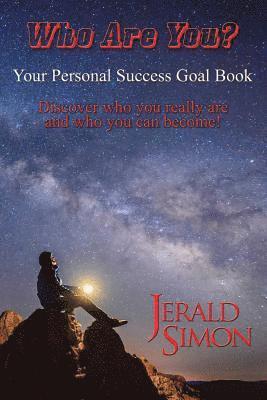 bokomslag Who Are You?: Your Personal Success Goal Book