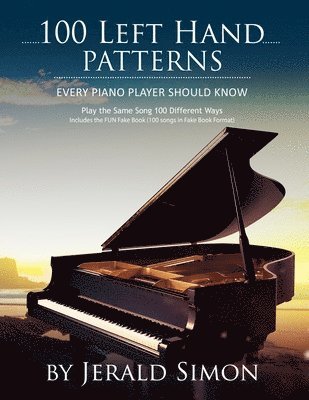 bokomslag 100 Left Hand Patterns Every Piano Player Should Know