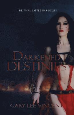 Darkened Destinies 1