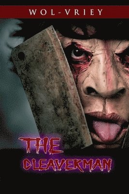 Wol-Vriey - The Cleaverman, Häftad