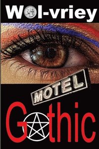 bokomslag Motel Gothic