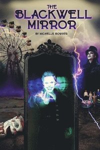 bokomslag The Blackwell Mirror