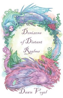 Dawn Vogel - Denizens of Distant Realms, Häftad
