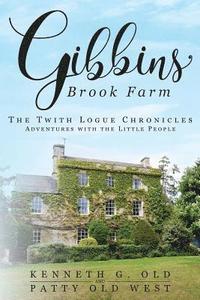 bokomslag Gibbins Brook Farm