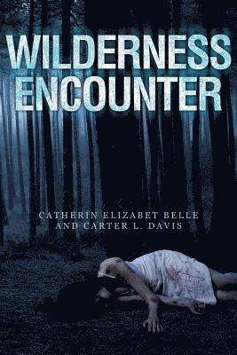 Wilderness Encounter 1