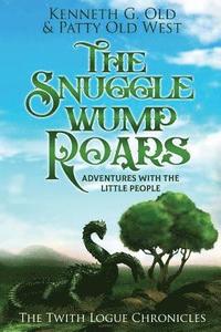 bokomslag The SnuggleWump ROARS