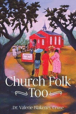 Church Folk Too 1