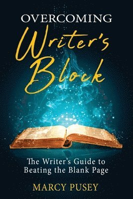 Marcy Pusey - Overcoming Writer's Block, Häftad