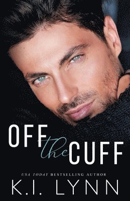 Off the Cuff 1