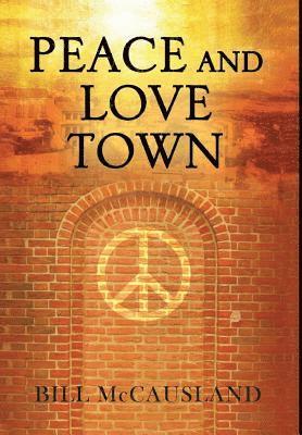 Peace and Love Town 1