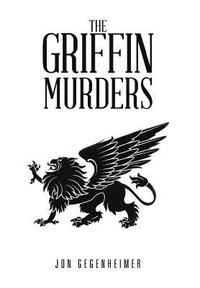 bokomslag The Griffin Murders