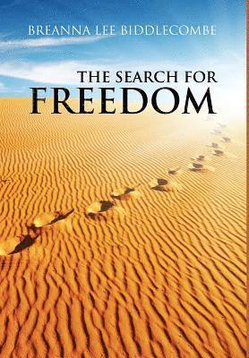 The Search for Freedom 1