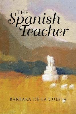 bokomslag The Spanish Teacher