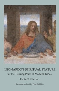 bokomslag Leonardo's Spiritual Stature