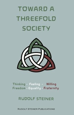 Toward a Threefold Society 1
