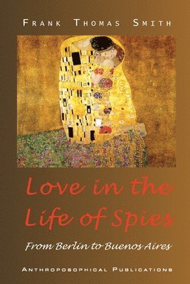 bokomslag Love in the Life of Spies