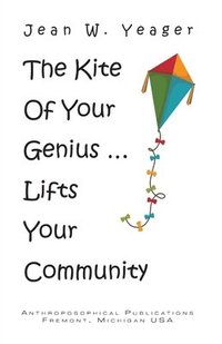 bokomslag The Kite of Your Genius
