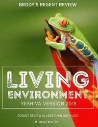 bokomslag Brody's Regent Review: Living Environment Yeshiva Version 2018: Regent Review in Less Than 100 Pages