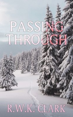 Passing Through 1