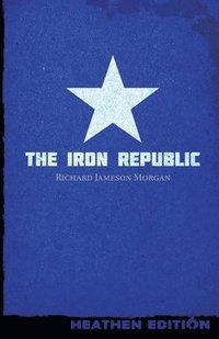 bokomslag Iron Republic (Heathen Edition)