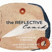 bokomslag The Reflective Coach