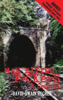 David Owain Hughes - Man Eating F*ckers, Häftad