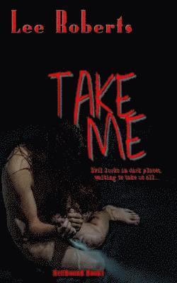 Take Me 1