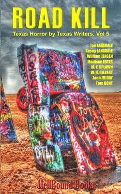 Joe R Lansdale, Kasey Lansdale, William Jensen, Joe R. Lansdale - Road Kill, Häftad