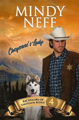 bokomslag Cheyenne's Lady: Small Town Contemporary Romance