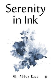 bokomslag Serenity in Ink