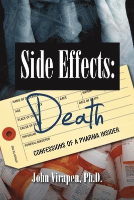 John Virapen - Side Effects-Death, Häftad