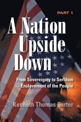Kenneth Carter - Nation Upside Down Part 1 (color), Häftad