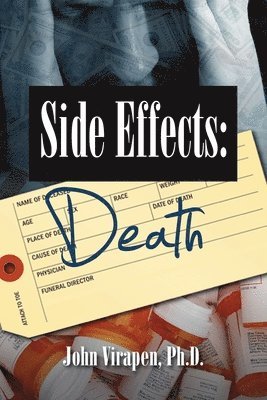 John Virapen - Side Effects-Death, Häftad