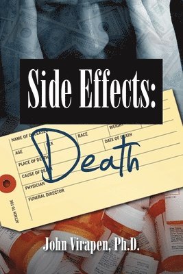 Side Effects-Death: Confessions of a Pharma Insider (color) 1