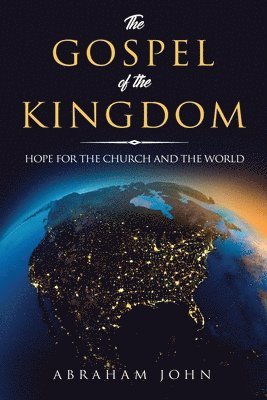 Gospel of the Kingdom