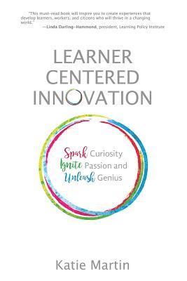 Learner-Centered Innovation 1
