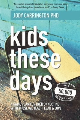 Jody Carrington - Kids These Days, Häftad