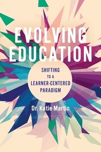 bokomslag Evolving Education
