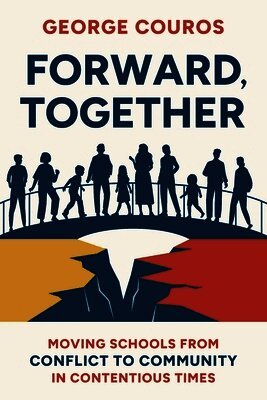 George Couros - Forward, Together, Häftad
