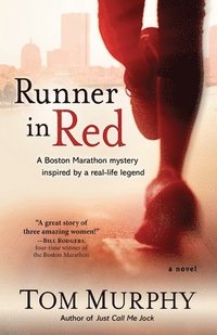 bokomslag Runner in Red: A Search for the First Woman to Run a Marathon in America