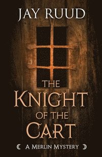 bokomslag The Knight of the Cart