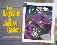 bokomslag The Nightlife of Jacuzzi Gaskett
