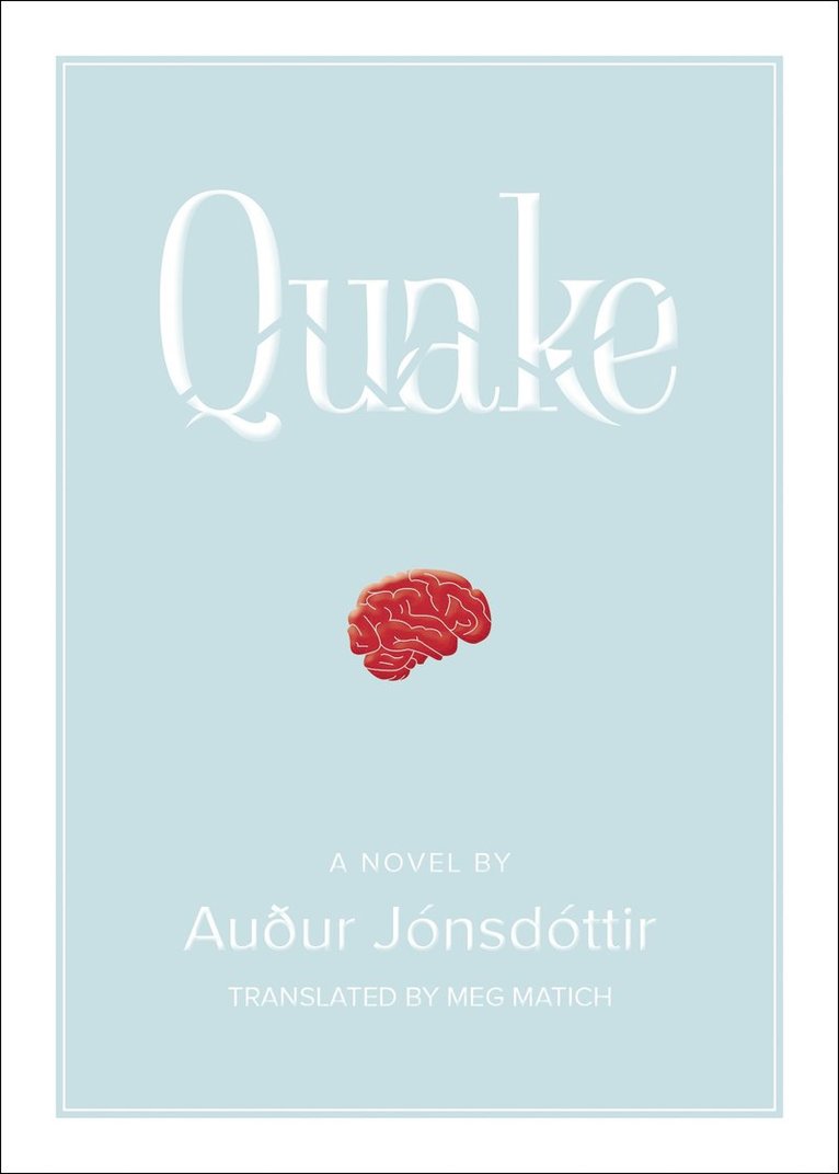 Quake: A Novel 1