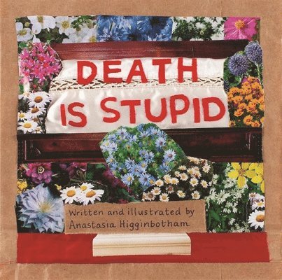 Death Is Stupid 1