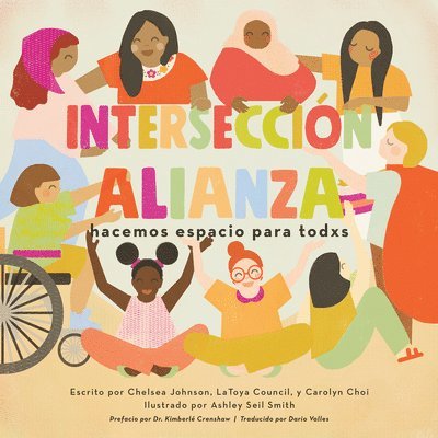 Chelsea Johnson, LaToya Council, Carolyn Choi, Latoya Council - Interseccinalianza, Häftad