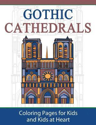 Gothic Cathedrals / Famous Gothic Churches of Europe 1