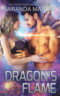 bokomslag Dragon's Flame: A SciFi Alien Romance