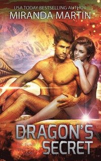 bokomslag Dragon's Secret: A SciFi Alien Romance