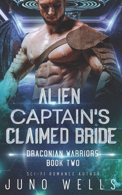 bokomslag Alien Captain's Claimed Bride